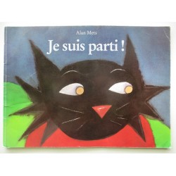 Je suis parti ! - Alan Mets
