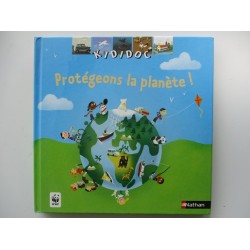 Protégeons la planète! 37 - Jean Michel Billioud Kididoc