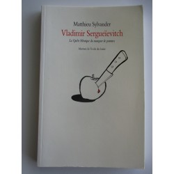 Vladimir Sergueievitch - Matthieu Sylvander