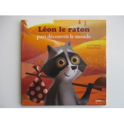 Léon le raton part découvrir le monde - Lucie Papineau Auzou