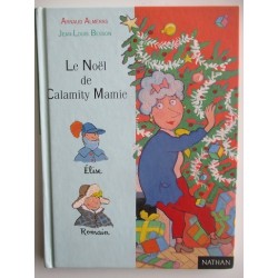 Le noel de Calamity Mamie  - Arnaud Alméras
