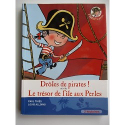 Plume le pirate  Droles de Pirates ! 1 suivi de le trésor de l'ile aux perles - Paul Thiès