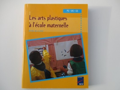 Les arts plastiques à l'école maternelle Michel de la Gruze