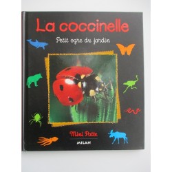 La coccinelle Petit ogre du jardin - Valérie Tracqui