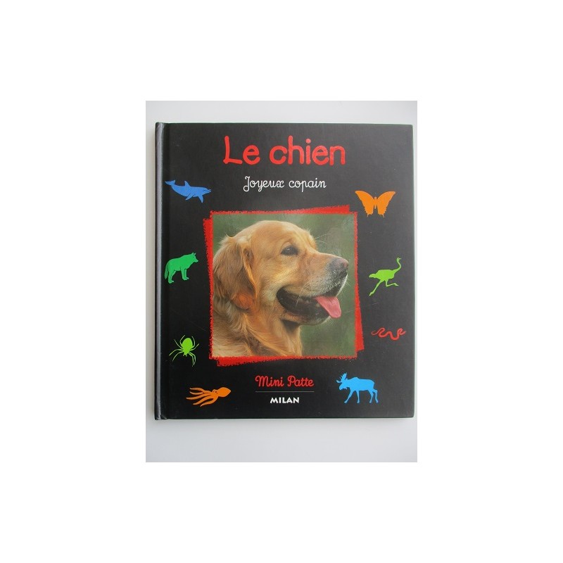 Le chien Joyeux copain - Valèrie Tracqui Le chien Joyeux copain - Valèrie Tracqui