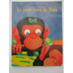 Le petit frère de Zaza  - Antoon Krings