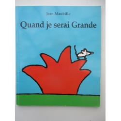 Quand je serai grande - Jean Maubille