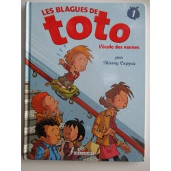 Les blagues de Toto L'école des vannes 1 - Thierry Coppée