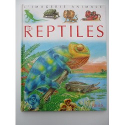 Les reptiles L' imagerie animale - Cathy Franco
