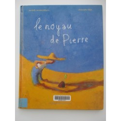 Le noyau de Pierre - Michelle Montmoulineix