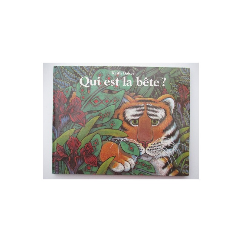 Qui est la bete ? - Keith Baker