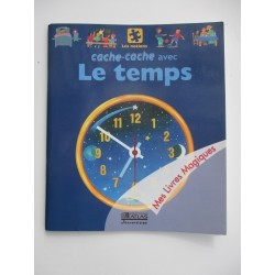 Cache cache avec Le temps