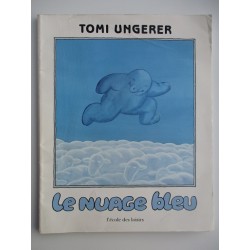 Le nuage bleu - Tomi Ungerer