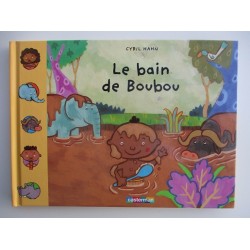 Le bain de Boubou - Cyril Hahn