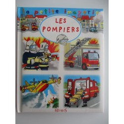 Les pompiers la petite imagerie - Emilie Beaumont