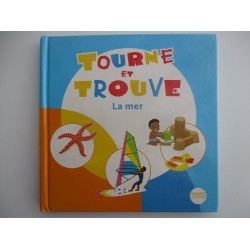 Tourne et trouve La mer - Catherine Duguet