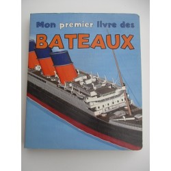 Mon premier livre des bateaux - Béatrice Lereclus