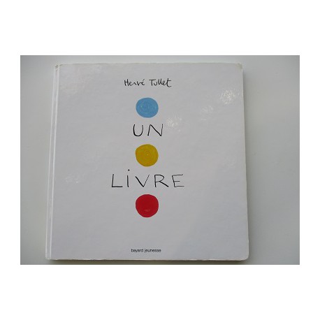 Un livre- Hervé Tullet