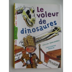Le voleur des dinosaures  - Gérard Moncomble