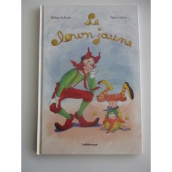 Le clown jaune - Philippe Sedletzki