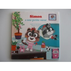 Simon a une petite soeur - Sophie de Mullenheim