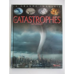 La grande imagerie Catastrophes naturelles - Emilie  Beaumont