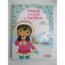 Anouk et la perle de lumière - Nadja