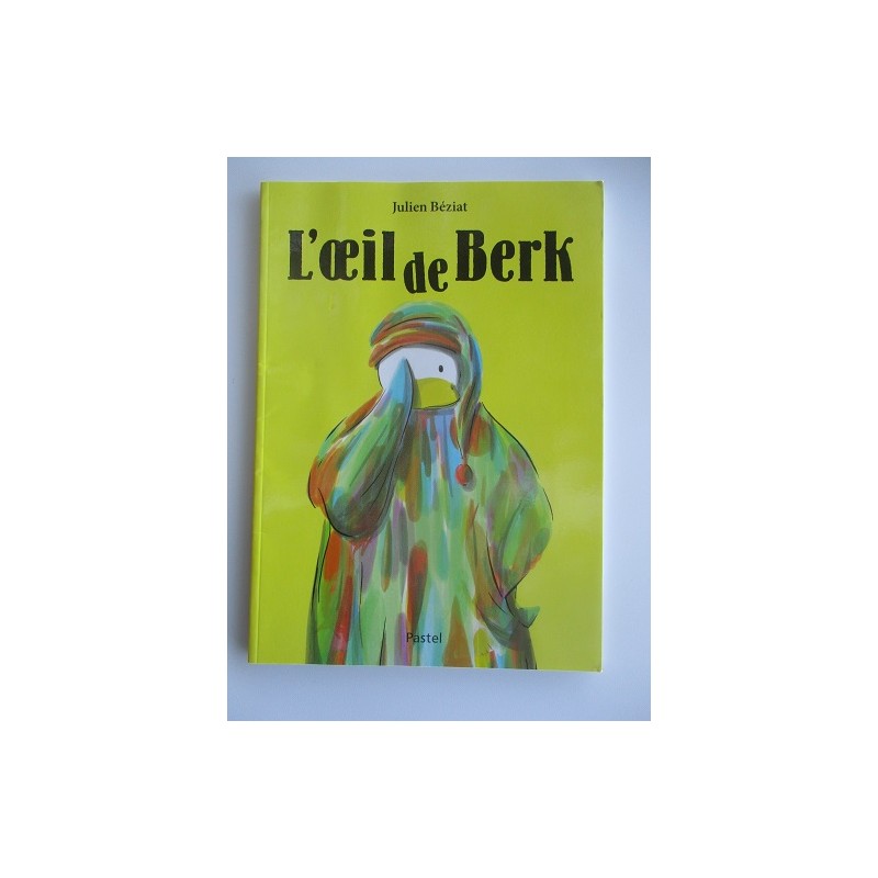 L'oeil de Berk - Julien Béziat L'oeil de Berk - Julien Béziat