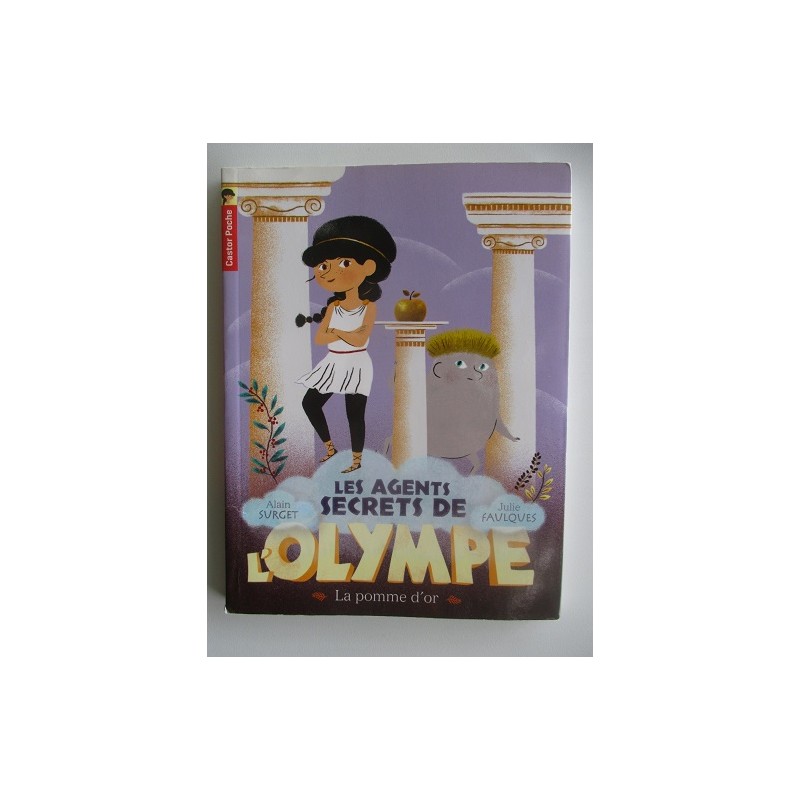 Les agents secrets de l'Olympe La pomme d'or - Alain Surget Les agents secrets de l'Olympe La pomme d'or - Alain Surget