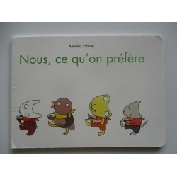 Nous, ce qu'on préfère - Malika Doray