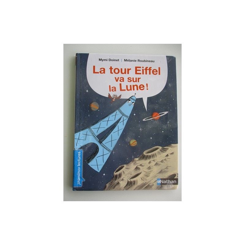 La tour Eiffel va sur la lune ! - Mymi Doinet La tour Eiffel va sur la lune ! - Mymi Doinet
