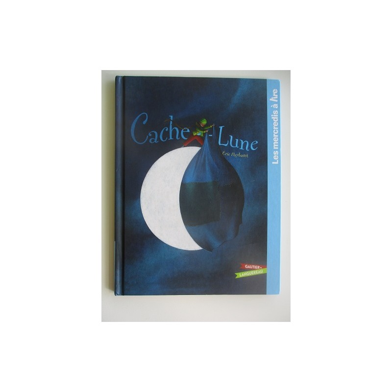 Cache Lune - Eric Puybaret Cache Lune - Eric Puybaret