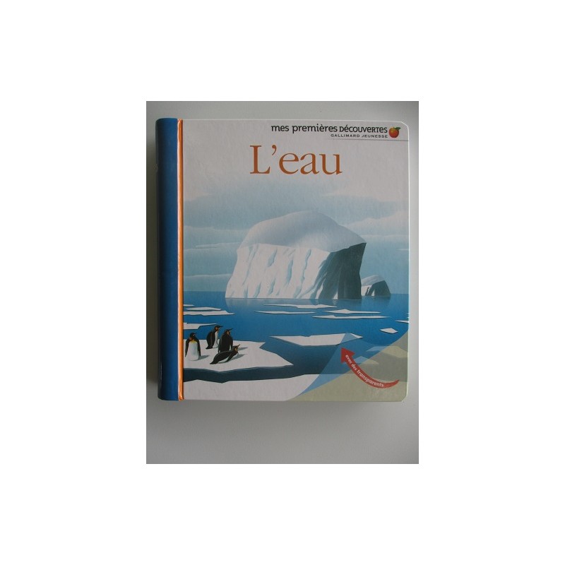 L'eau mes premières découvertes - Pierre Marie Valat