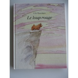 Le loup rouge - F K Waechter