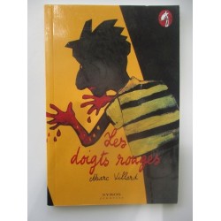 Les doigts rouges - Marc Villard