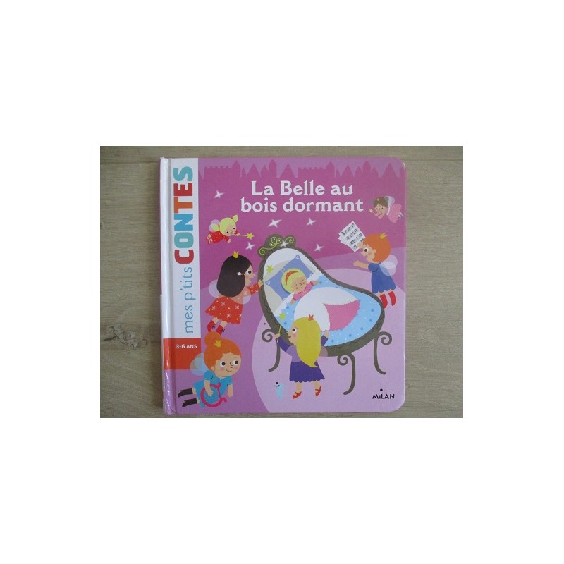 La belle au bois dormant mes p'tits contes La belle au bois dormant mes p'tits contes