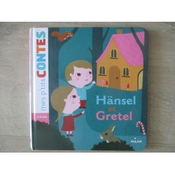 Hansel et Gretel Grimm mes p'tits contes