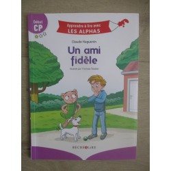 Un ami fidèle - Claude Huguenin