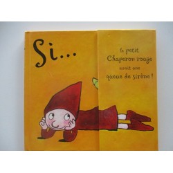 Si le petit chaperon rouge avait une queue de sirène ! - Florence Langlois