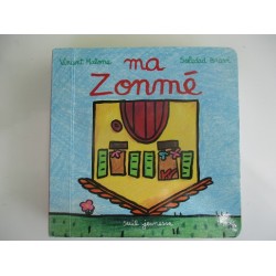 Ma zonmé - Vincent Malone Soledad Bravi