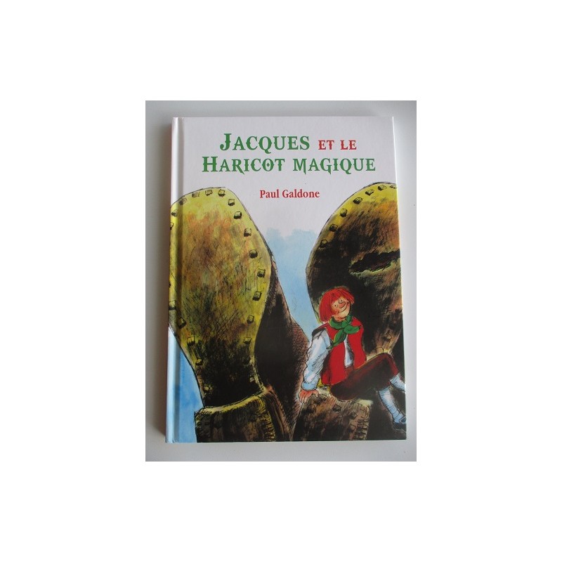 Jacques et le haricot magique - Paul Galdone Jacques et le haricot magique - Paul Galdone