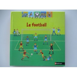 Le football - Jean Michel Billioud