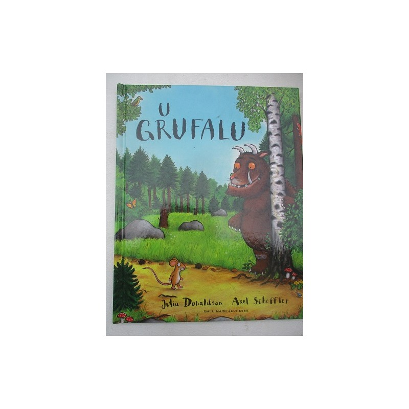 U Grufalu Gruffalo - Julia Donaldson U Grufalu Gruffalo - Julia Donaldson