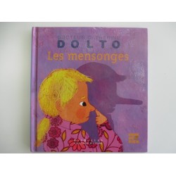 Les mensonges 11 - Dr Catherine Dolto