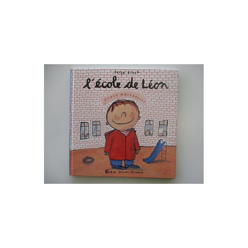 L'école de Léon - Serge Bloch L'école de Léon - Serge Bloch