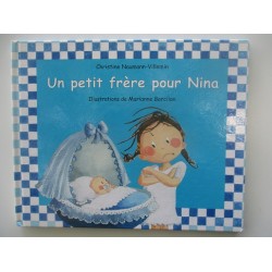 Un petit frère pour Nina - Christine Naumann Villemin