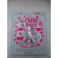 Les foufous à Paris - Françoise Boucher