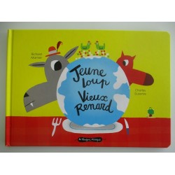 Jeune loup Vieux renard - Richard Marnier