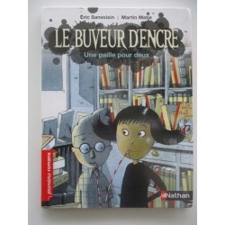 Le buveur d'encre une paille pour deux -  Eric Sanvoisin