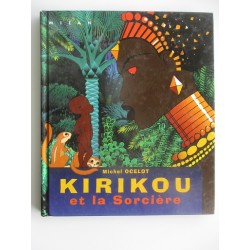 Kirikou et la sorcière - Michel Ocelot